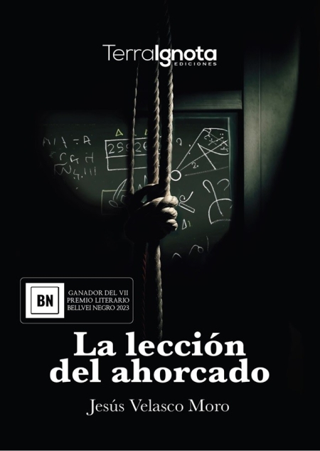la lección del ahorcado, Jesús Velasco Moro, Terra Ignota Ediciones
