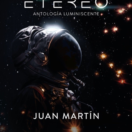 Etéreo, Juan Martín, Terra Ignota Ediciones