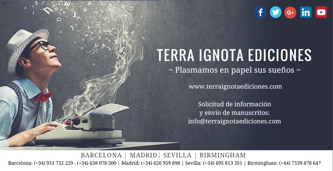 Publicar un libro - editar un libro - Terra Ignota Ediciones - España - català - www.terraignotaediciones.com autopublicación - autoedicion - coedición -editoriales españolas - como publicar un libro - manuscrito